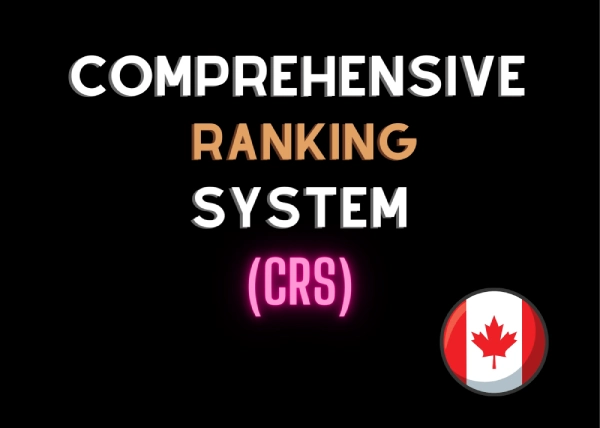 Comprehensive Ranking System (CRS)